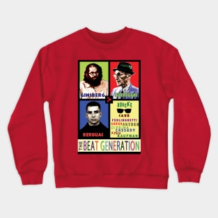 Ginsberg, Burroughs, Kerouac, and the Beat Generation Crewneck Sweatshirt